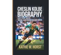 CHESLIN KOLBE BIOGRAPHY: Rugby's Secret Weapon - How One Player Changed the Game Forever