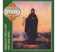 Chesnokov : Hymnes du Grand Carême et de la Semaine Saint - Musique Sacrée Russe