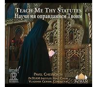 Chesnokov, P. - Pavel Chesnokov: Teach Me Thy Statutes