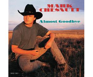 Chesnutt,Mark - Almost Goodbye