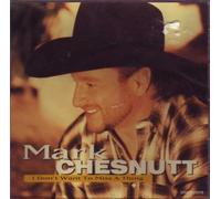 Chesnutt, Mark - I Don't Want to Miss a Thing / Wherever You Are