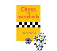 Chess for everybody. Elementary 1