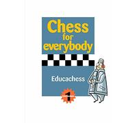 Chess for everybody. Intermediate 1