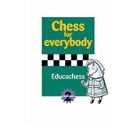 Chess for everybody. Intermediate 2