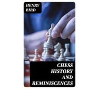 Chess History And Reminiscences (ebook)