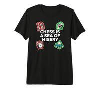 Chess Is A Sea of Misery Funny Board Gamer Camiseta Premium