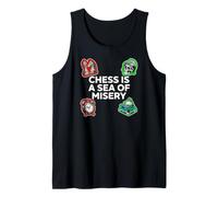Chess Is A Sea of Misery Funny Board Gamer Camiseta sin Mangas