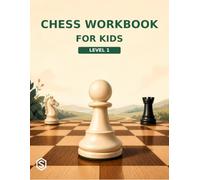 Chess Pawn Level: 263 Progressive Chess Exercises for Beginners