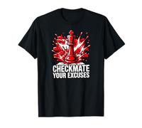 Chess Player Checkmate Your Excuses Motivational Camiseta
