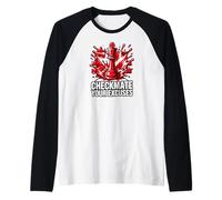 Chess Player Checkmate Your Excuses Motivational Camiseta Manga Raglan