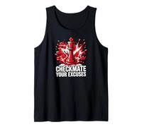 Chess Player Checkmate Your Excuses Motivational Camiseta sin Mangas