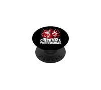 Chess Player Checkmate Your Excuses Motivational PopSockets PopGrip Adhesivo