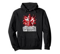 Chess Player Checkmate Your Excuses Motivational Sudadera con Capucha