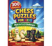 Chess Puzzles for Kids: 300 Mate in One & Mate in Two Exercises - Beginner Chess Tactics Workbook