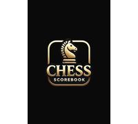 Chess Scorebook | Chess Score Sheet Log Book | Gift for Chess Players | 100+ Pages: Chess Record Book