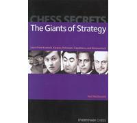 Chess Secrets: The Giants of Strategy (Everyman Chess)