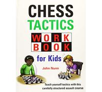 Chess Tactics Workbook for Kids