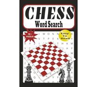 Chess Word Search: Easy to Read Print about Chess Themed, Board Tactics, Strategic Moves and More | 6X9 inches, 112 pages | 50+ puzzles…For Adults and ... Stuffers Vacations, Relaxing and Educational