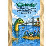 'Chessie' the Chesapeake Monster & the Maryland Blue Crab Coloring Book
