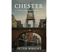 Chester A tour around the walls.