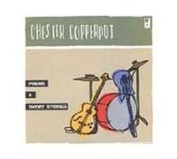 Chester Copperpot - Poems and Short Stories