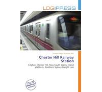 Chester Hill Railway Station: CityRail, Chester Hill, New South Wales, Island platform, Southern Sydney Freight Line