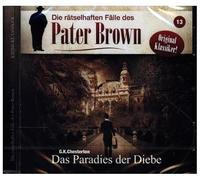 Chesterton, C.K. - Die Rätselhaften Fälle des Pater Brown: Folge 13