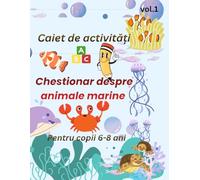 Chestionar despre animale marine pentru copii 6-8 ani: Viața animalelor marine