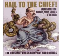 Chestnut Brass Company – Hail to the Chief – CD – Importación USA – Sony