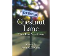 Chestnut Lane: Where Love Never Leaves