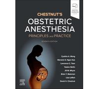 Anestesia Obstétrica de Chestnut – Principios y Práctica
