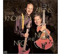 Chet Atkins & Mark Knopfler - Neck & Neck by Chet Atkins & Mark Knopfler Import edition (1993) Audio CD