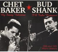 Chet Baker & Bud Shank - My Funny Valentine: I'll Take