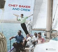 Chet Baker - Chet Baker & Crew