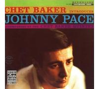 Chet Baker - CHET BAKER:INTRODUCES JOHNNY PACE