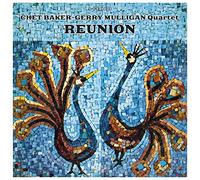 Chet Baker & Gerry Mulligan Quartet - Reunion + 2 Bonus Tracks