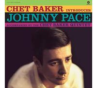 Chet Baker Introduces Johnny Pace Accompanied By The Chet Baker Quintet [Vinilo]