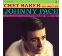 Chet Baker & Johnny Pace Chet Baker Introduces Johnny Pace (Vinyl)