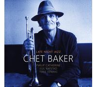 Chet Baker – Late Night Jazz – Vinilo – Edición Deluxe Limitada
