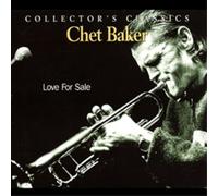 Chet Baker – Love For Sale: Live At The Rising Sun Celebrity Jazz Club – Vinilo