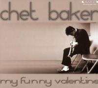 chet baker - My Funny Valentine