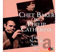 Chet Baker & Philip Cath - There'll Never Be Another You