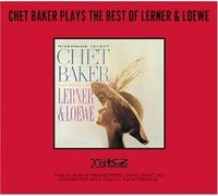 Chet Baker - Plays Best of Lerner & Loewe