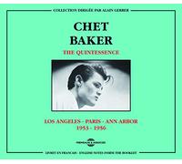 Chet Baker - The Quintessence 1953-1956 (2CD)