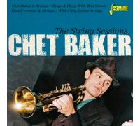 Chet Baker – The String Sessions