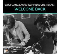 Chet Baker - Welcome Back w/ Wolfgang Lackerschmid