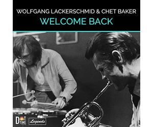Chet Baker - Welcome Back w/ Wolfgang Lackerschmid
