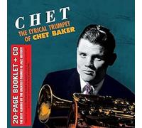 Chet - The Lyrical Trumpet of Chet Baker