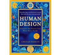 Chetan Parkyn Human Design (Tapa blanda) (Importación USA)