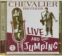 Chevalier Brothers - Live & Still Jumping